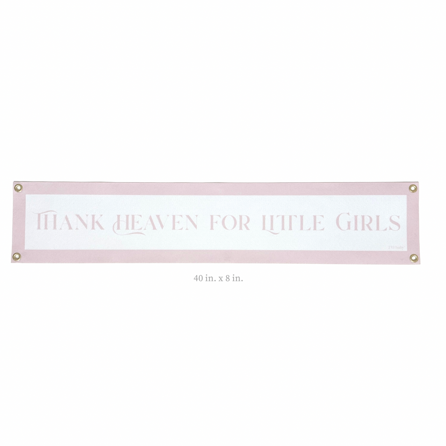 Decorative child's room banner with text 'Thank Heaven for Little Girls' on a white background