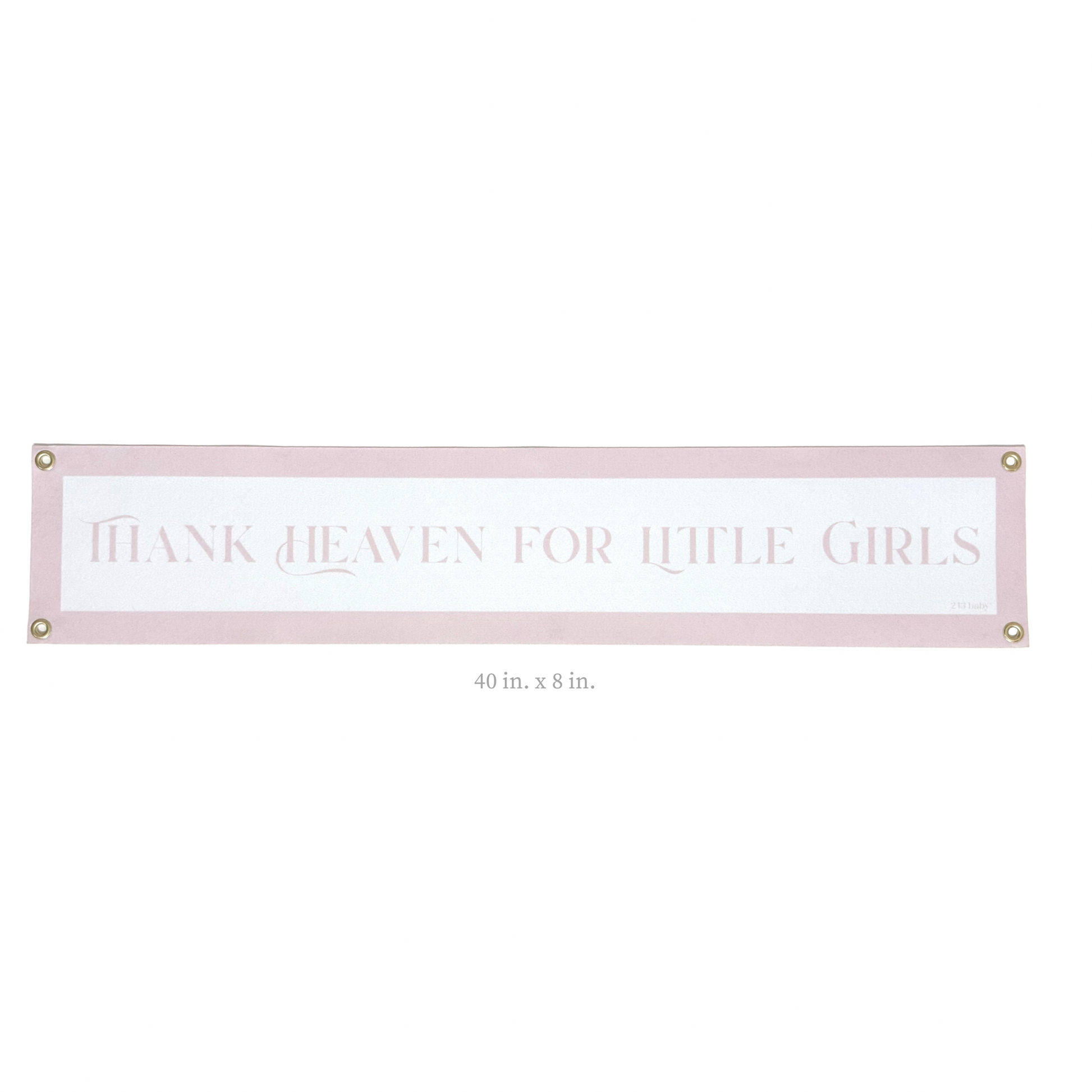 Decorative child's room banner with text 'Thank Heaven for Little Girls' on a white background