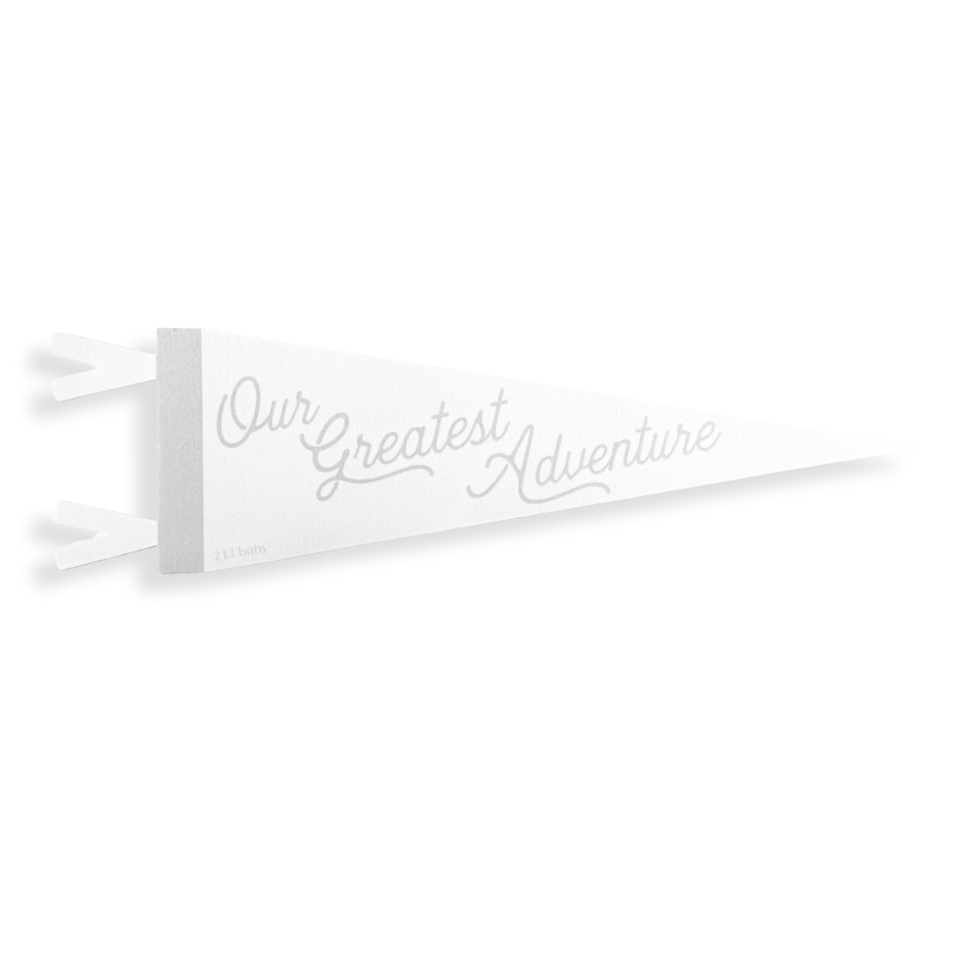 White felt baby nursery sign with 'Our Greatest Adventure' text on a white background