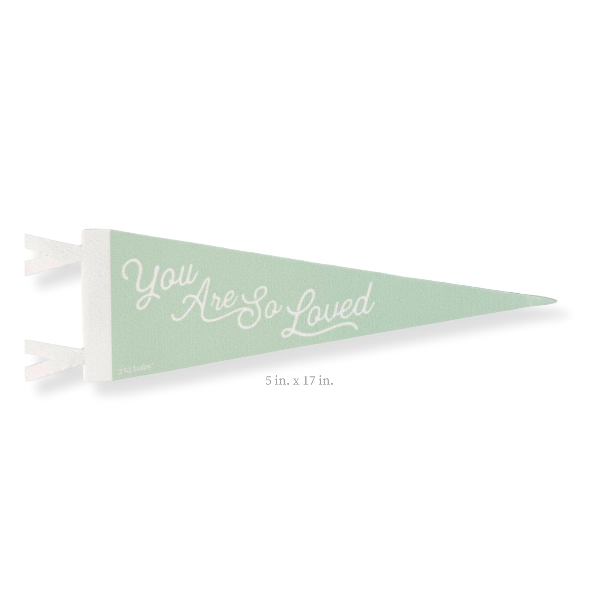 Green pennant flag with 'You Are So Loved' text on a white background