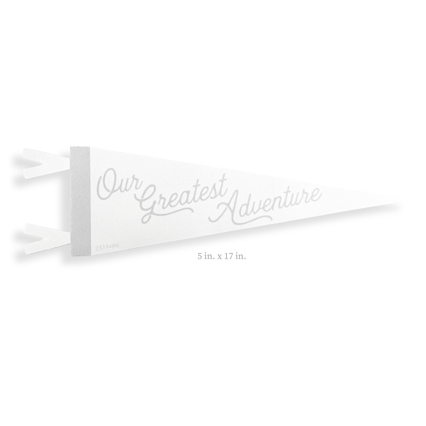 White nursery sign with 'Our Greatest Adventure' text on a white background